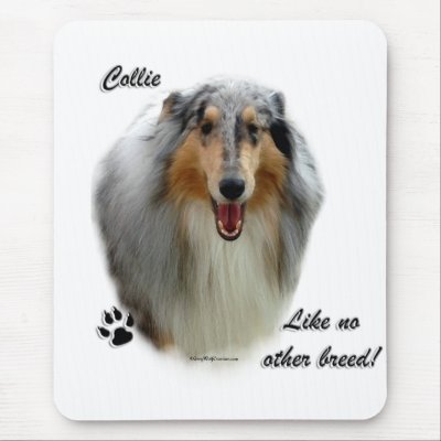 Collie Like No Other Breed Mousemat by GreyWolfCreation