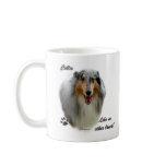 Collie Like No Other Breed mugs