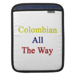 Colombian All The Way iPad Sleeves
