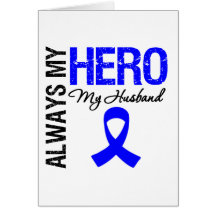 Colon Cancer Always My Hero My Husband Cards