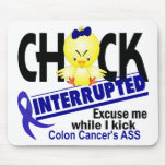 Colon Cancer Chick Interrupted 2 mousepads