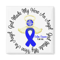 Colon Cancer God Made My Hero An Angel Refrigerator Magnet