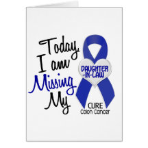 Colon Cancer MISSING MY DAUGHTER-IN-LAW Card