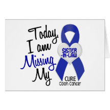 Colon Cancer MISSING MY SISTER-IN-LAW Cards