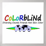 Colorblind Diversity Counts Friends Not Skin Color Posters