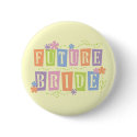 Colour Blocks Future Bride Tshirts and Gifts buttons