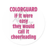 Colour Guard: If It Were Easy... stickers