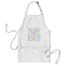 Colourful Buy Me A Shot Apron