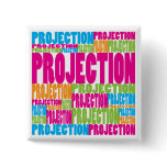 Colourful Projection buttons