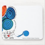Colours Of My Heart-Positive Uplifting Art n Words mousepads