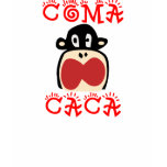 Coma Caca t-shirts