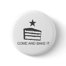 Come and Bake It Items Pinback Button