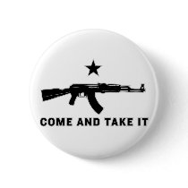 Come And Take It (AK47) Buttons