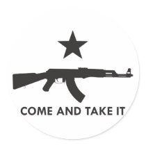 Come and take it! (AK47)