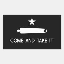 Come and Take It Flag Rectangle Stickers