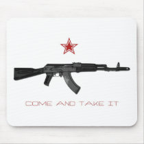 Come and Take it Mouse Pads