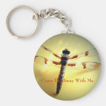 Come Fly Away With Me Keychain