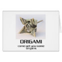 Come Get You Some Origami cards