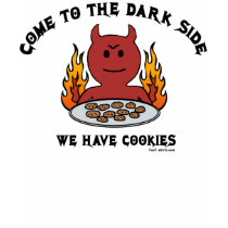Come to the Dark Side t-shirt