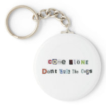 ComeAlone Keychain