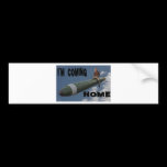 coming home bumper stickers