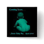Coming Soon. . . Sweet Baby Boy ... buttons