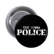 Comma Police Button