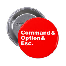 Command & Option & Esc Button