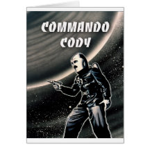Commando Cody Greeting Cards