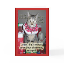 Commin' Down Your Chimmney Card