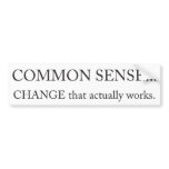 COMMON SENSE Bumper sticker bumper stickers