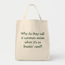 "Common Sense" reusable grocery bag