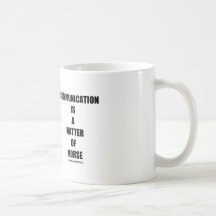 Communication Is A Matter Of Morse Coffee Mug