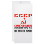 Communism Killed More People Than Bubonic Plague rack cards
