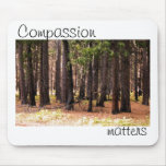 Compassion matters mouse pads
