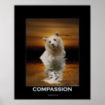 COMPASSION (Spirit Bear) Poster posters