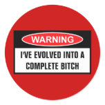 Complete bitch