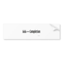 Completion Bumper Sticker