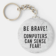 Computer Fear Keychain