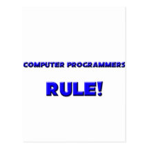 Computer Programmers Rule! Postcard