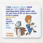 Computer Viruses are Alive (1) mousepads