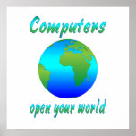 Computers Open Worlds posters