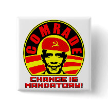 Comrade Obama Button