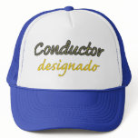 Conductor Designado Gorra hats