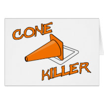 Cone Killer Greeting Cards