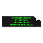 Congratulations Lt. Obvious... bumper stickers