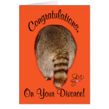 Congratulations On Divorce Greeting Cards