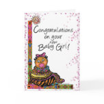Congratulations on your baby girl ! greeting card