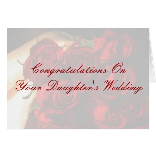 Congratulations On Your Daughter's Wedding Zazzle