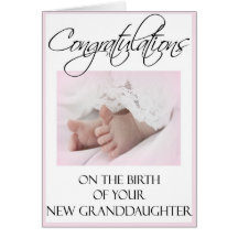 Congratulations on Your New Granddaughter Card